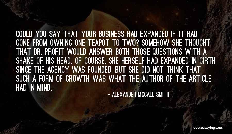 Girth Quotes By Alexander McCall Smith Girth Quotes By Alexander McCall Smith