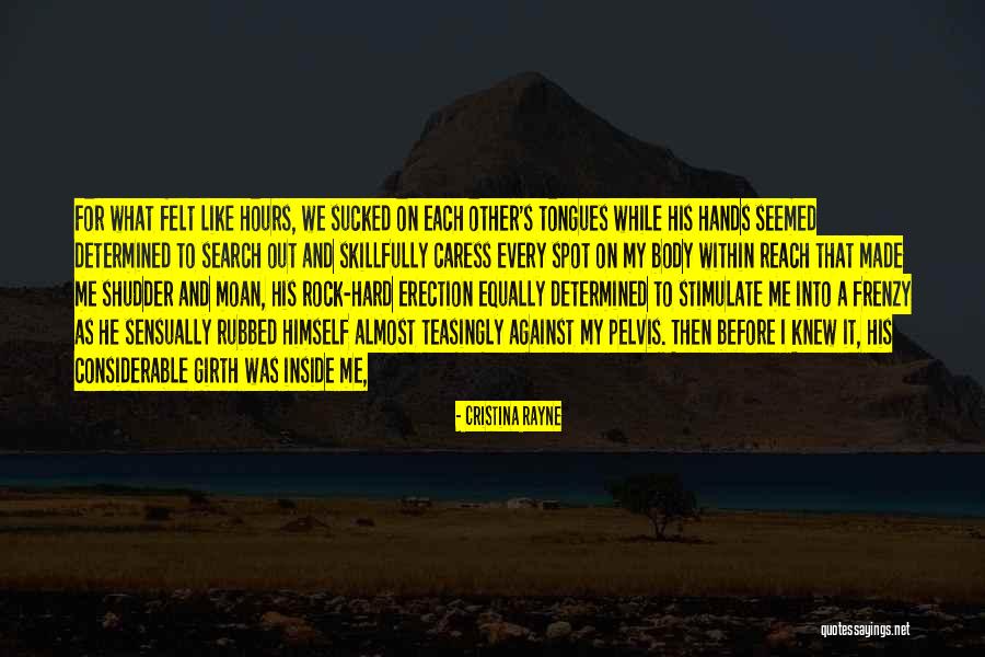 Girth Quotes By Cristina Rayne Girth Quotes By Cristina Rayne