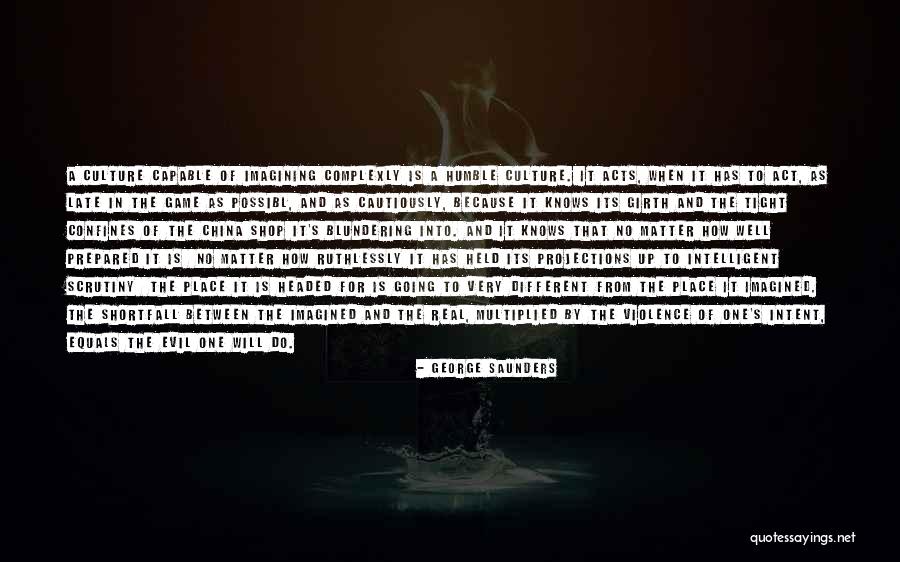 Girth Quotes By George Saunders Girth Quotes By George Saunders