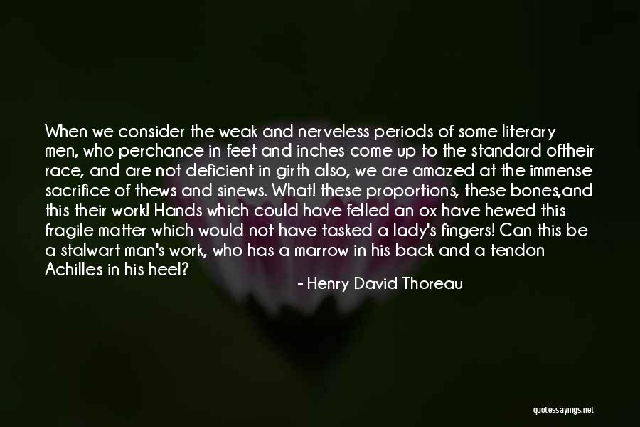 Girth Quotes By Henry David Thoreau