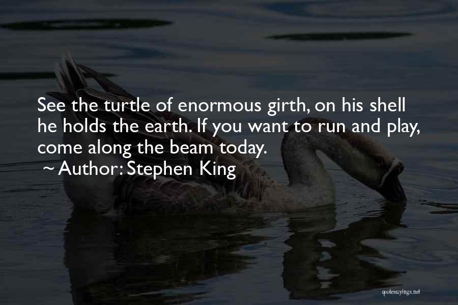 Girth Quotes By Stephen King