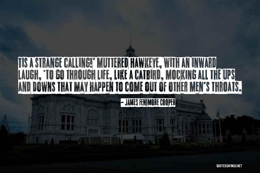 Giryarohan Quotes By James Fenimore Cooper Giryarohan Quotes By James Fenimore Cooper