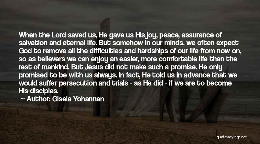 Gisela Yohannan Quotes 2015388