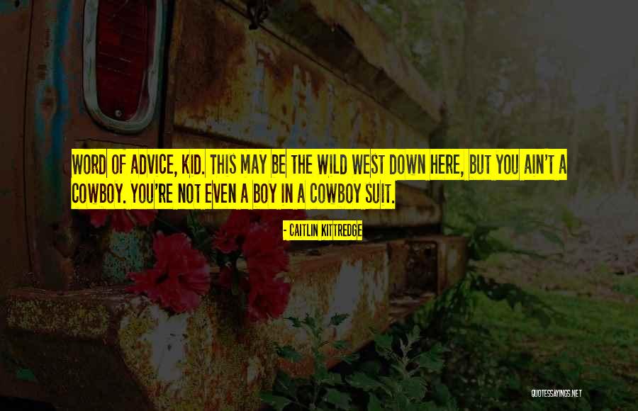 Giselas Danbury Quotes By Caitlin Kittredge Giselas Danbury Quotes By Caitlin Kittredge