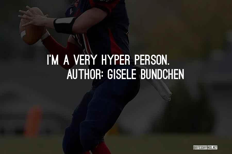 Gisele Bundchen Quotes 1258189