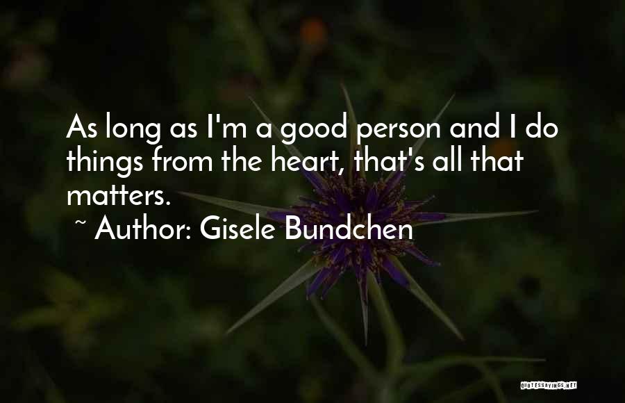 Gisele Bundchen Quotes 1931809