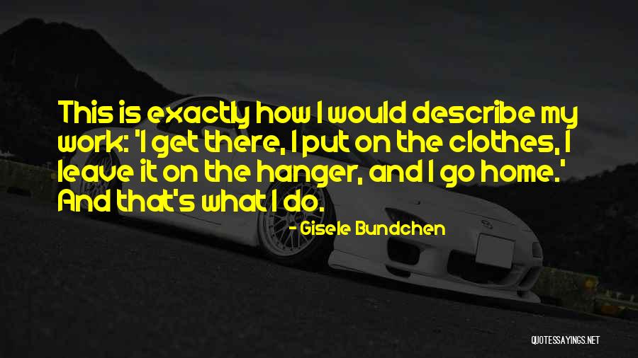 Gisele Bundchen Quotes 2010228