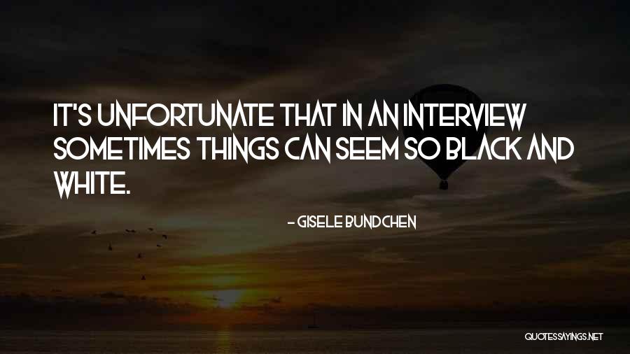 Gisele Bundchen Quotes 701345