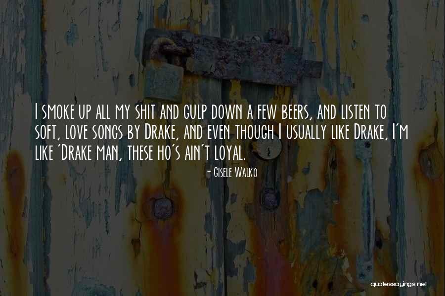 Gisele Walko Quotes 1801522 Gisele Walko Quotes 1801522