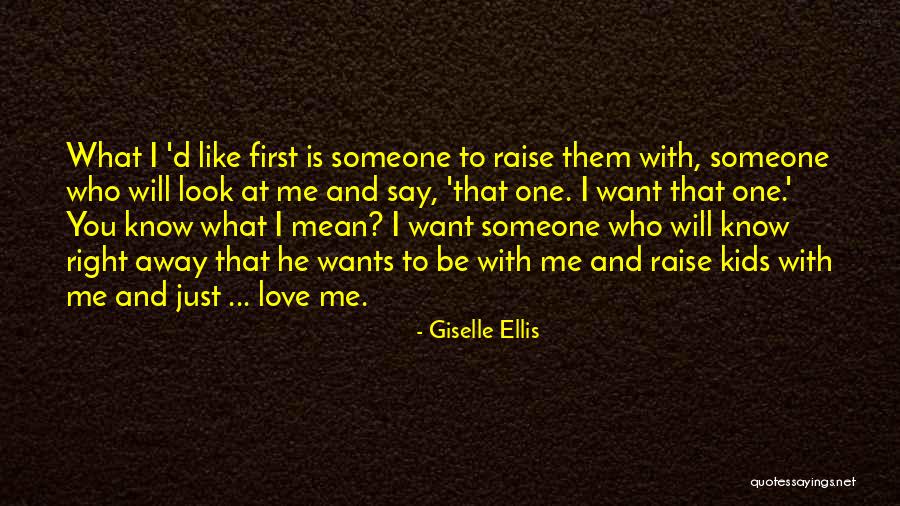 Giselle Ellis Quotes 2150783