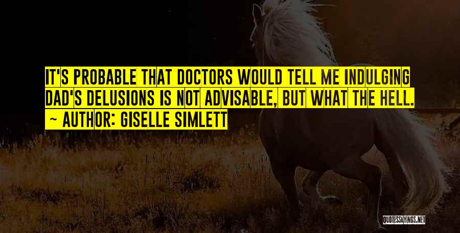 Giselle Quotes By Giselle Simlett
