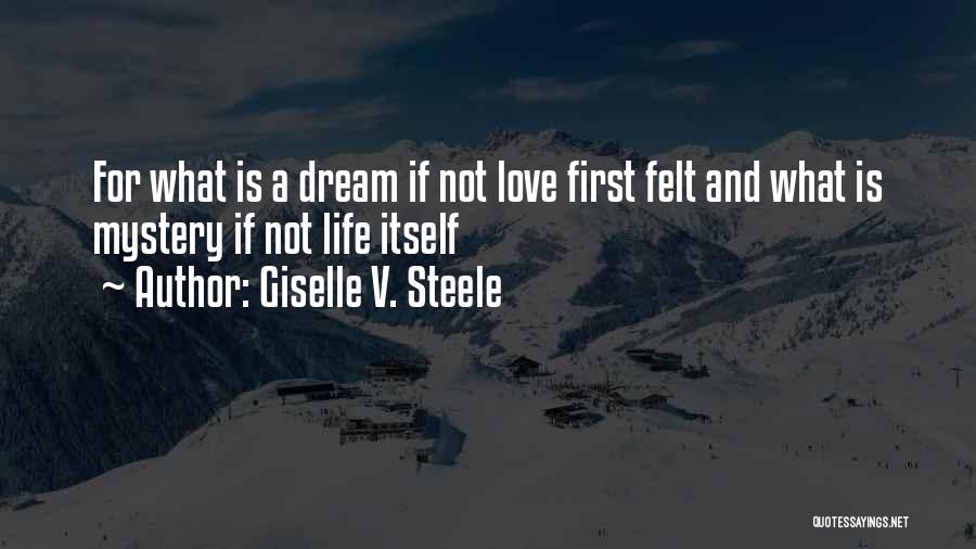 Giselle V. Steele Quotes 324408