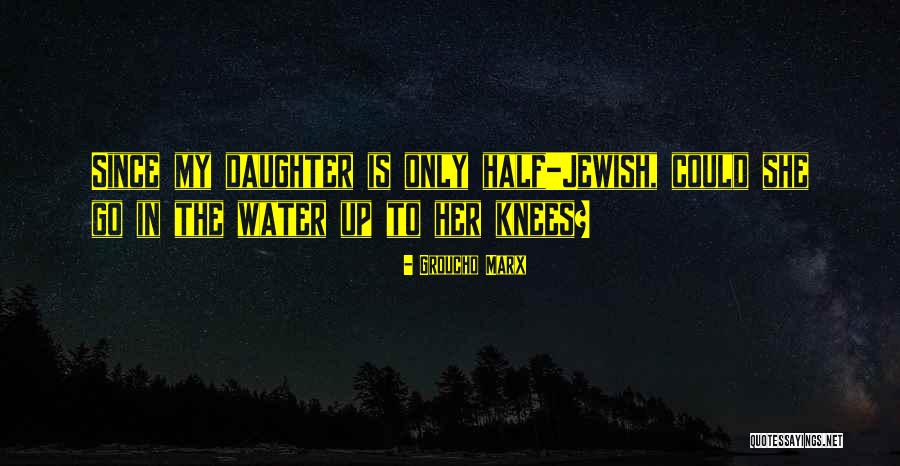 Giselli Luz Quotes By Groucho Marx Giselli Luz Quotes By Groucho Marx