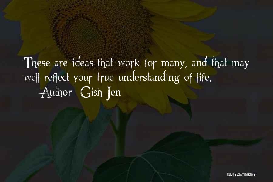 Gish Jen Quotes 443767