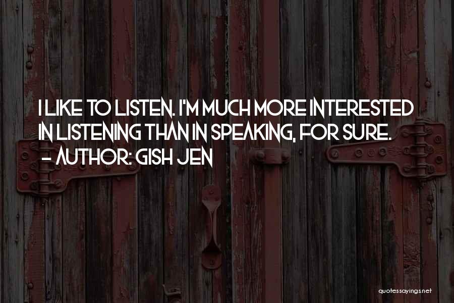 Gish Jen Quotes 458957