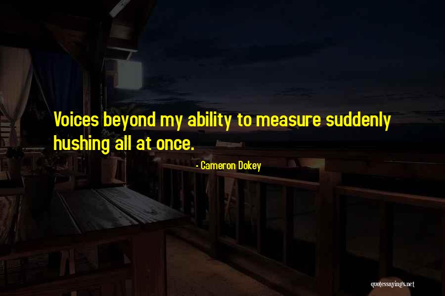 Gishs York Pa Quotes By Cameron Dokey Gishs York Pa Quotes By Cameron Dokey