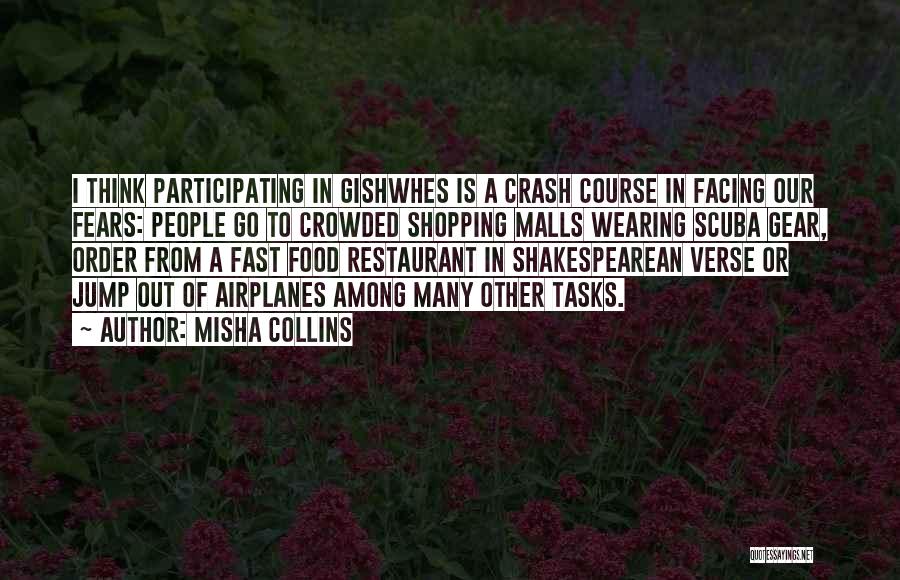 Gishwhes Quotes By Misha Collins