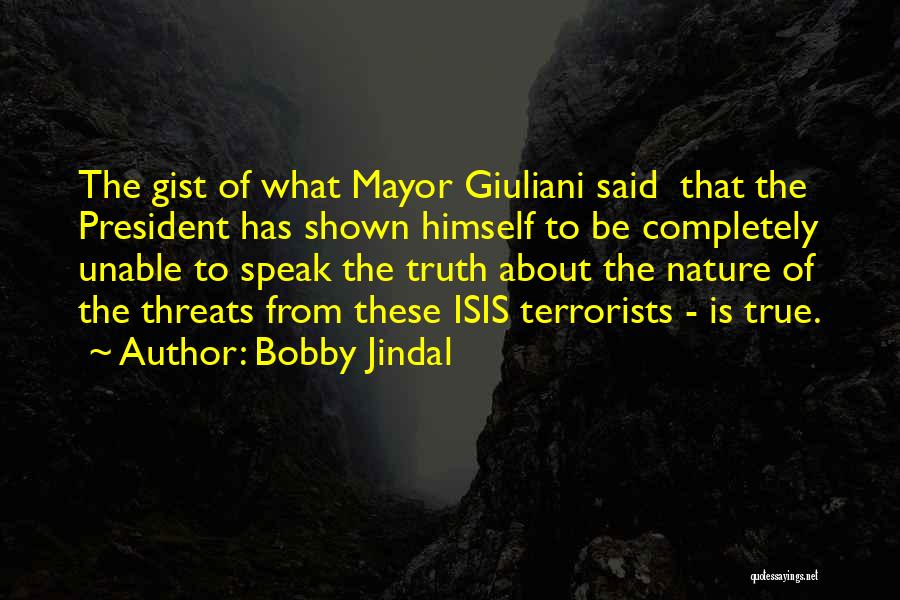 Gist Quotes By Bobby Jindal
