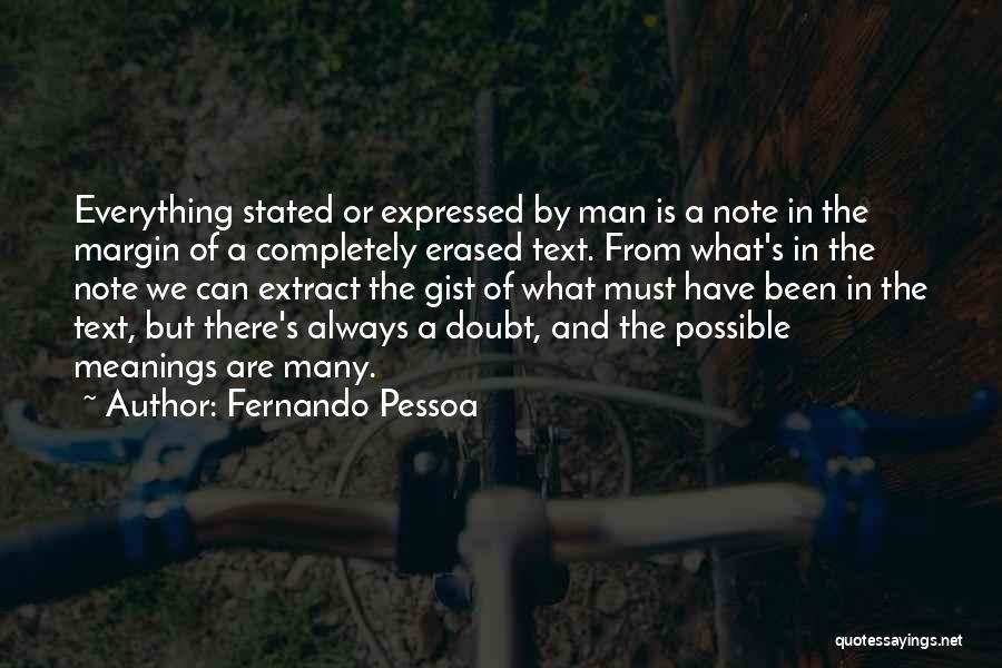 Gist Quotes By Fernando Pessoa