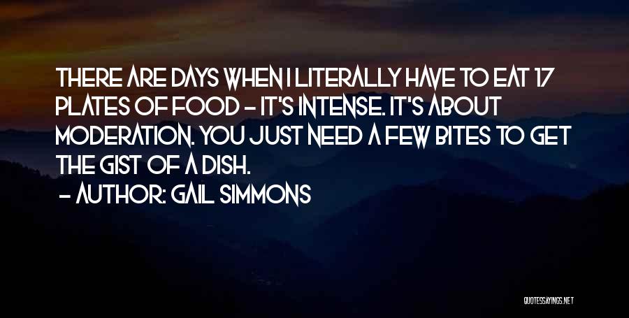 Gist Quotes By Gail Simmons
