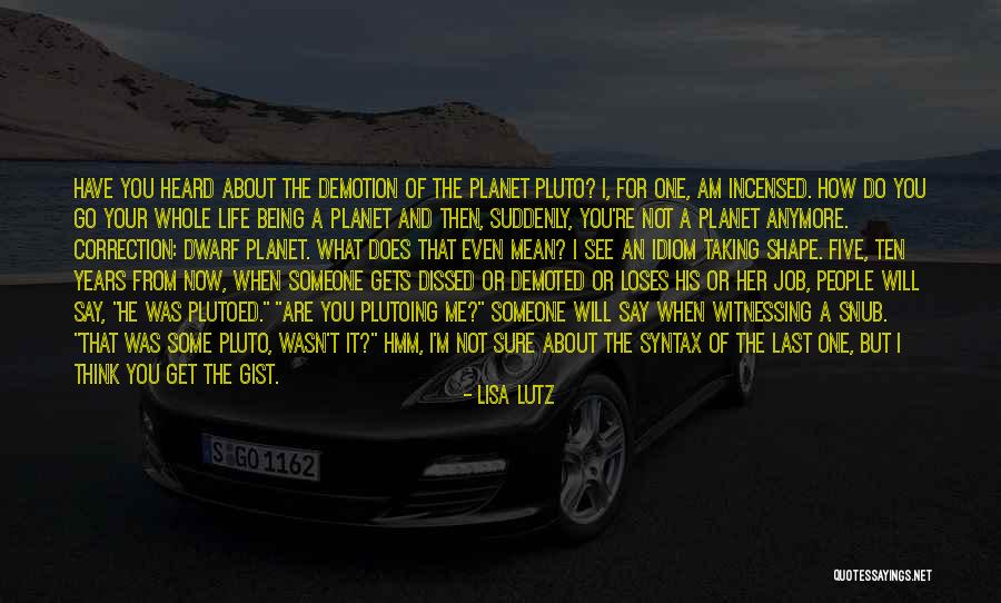 Gist Quotes By Lisa Lutz Gist Quotes By Lisa Lutz