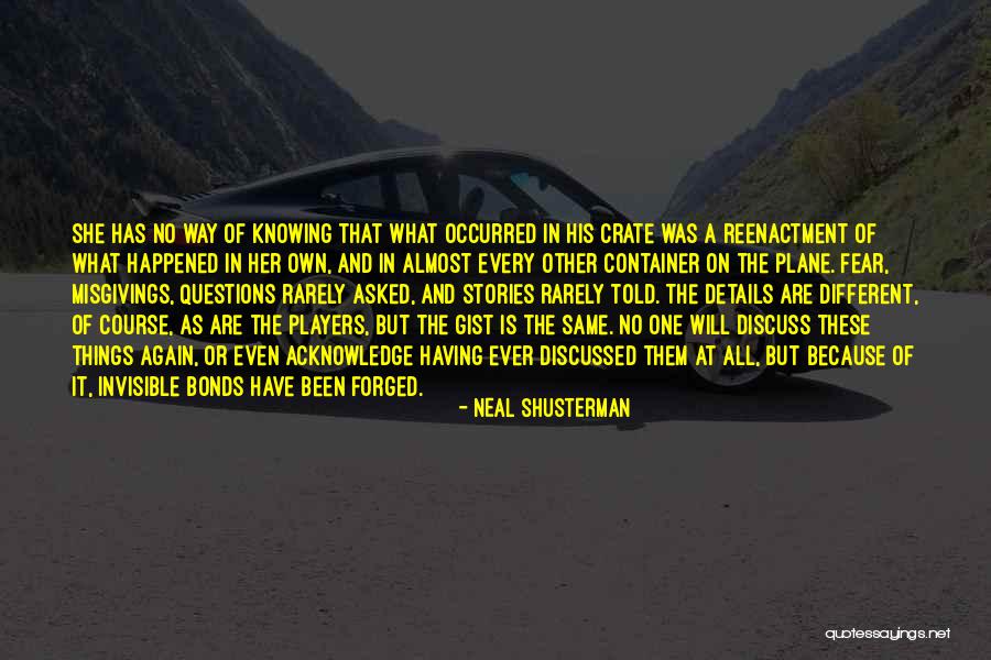 Gist Quotes By Neal Shusterman Gist Quotes By Neal Shusterman