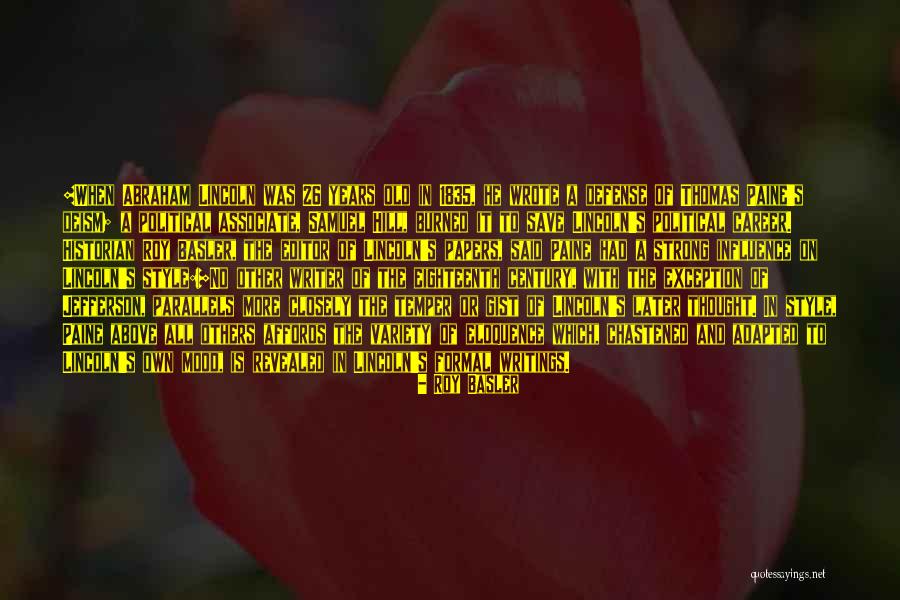Gist Quotes By Roy Basler Gist Quotes By Roy Basler