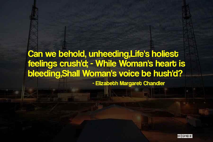 Gisteren Op Quotes By Elizabeth Margaret Chandler Gisteren Op Quotes By Elizabeth Margaret Chandler