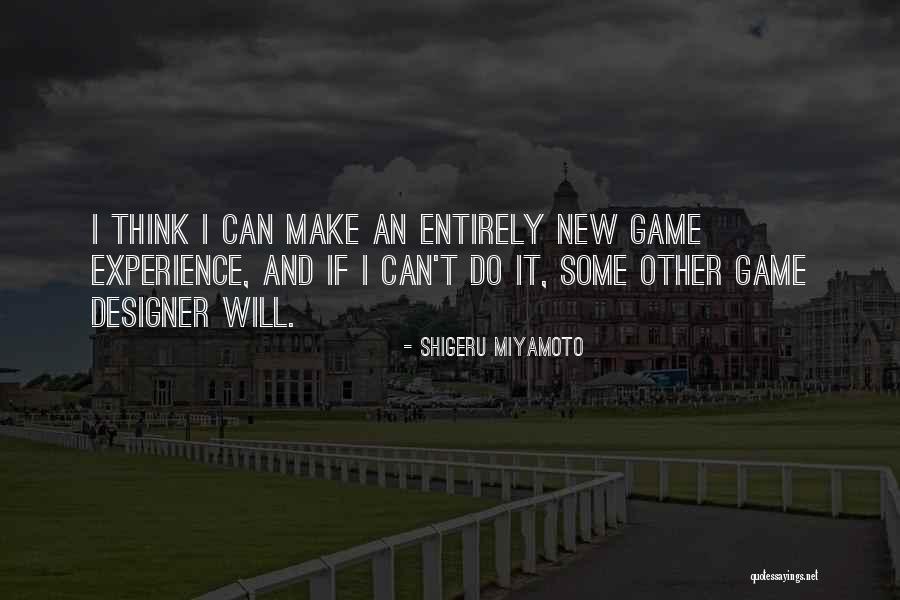 Gisteren Vertaling Quotes By Shigeru Miyamoto Gisteren Vertaling Quotes By Shigeru Miyamoto
