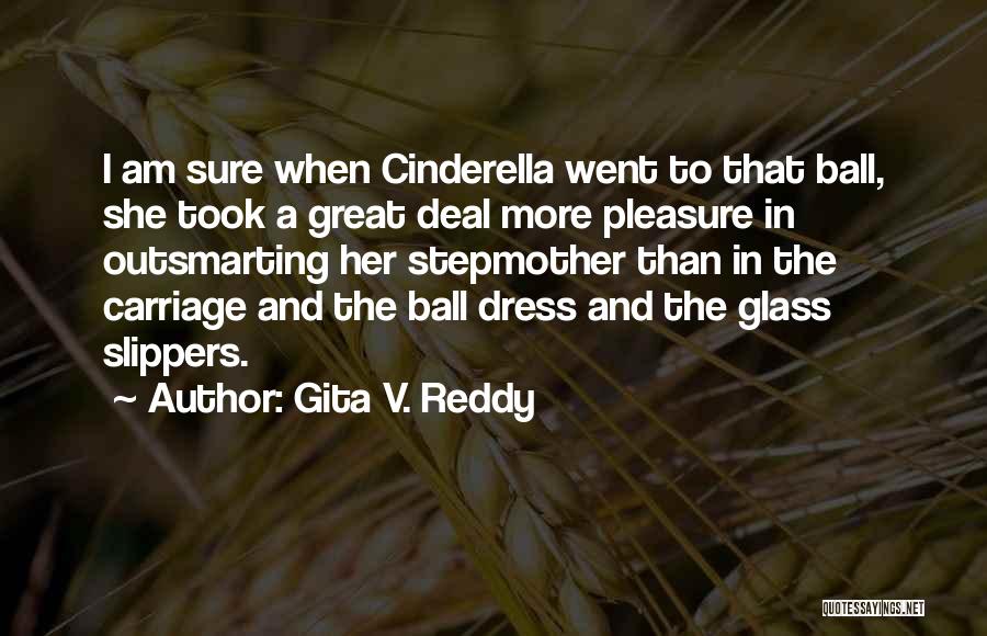 Gita V. Reddy Quotes 1218222