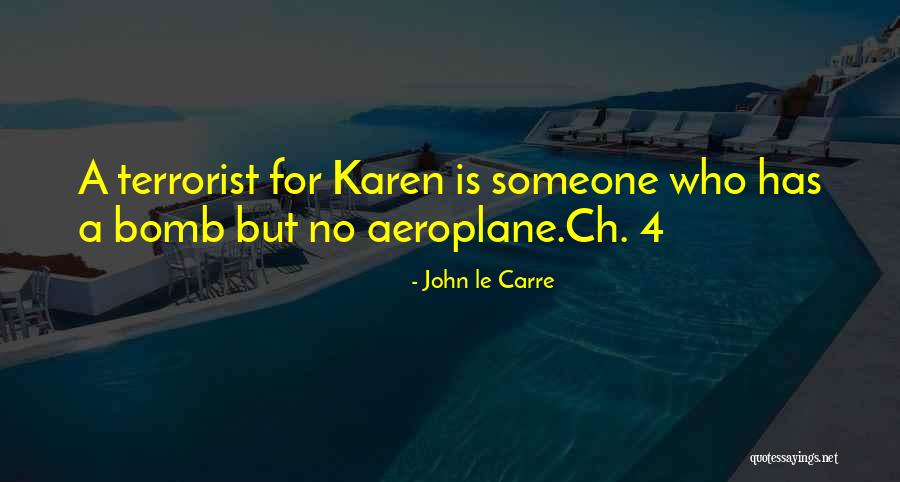 Gitana Quotes By John Le Carre Gitana Quotes By John Le Carre