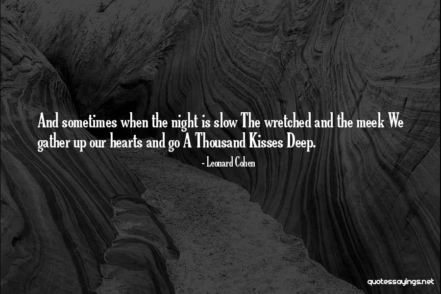 Gitanas Costume Quotes By Leonard Cohen Gitanas Costume Quotes By Leonard Cohen