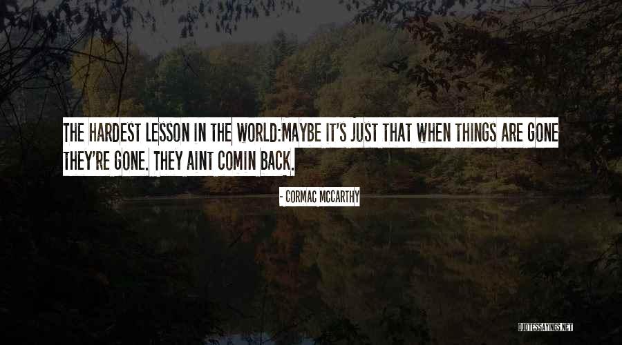 Gitane Bicycle Quotes By Cormac McCarthy Gitane Bicycle Quotes By Cormac McCarthy