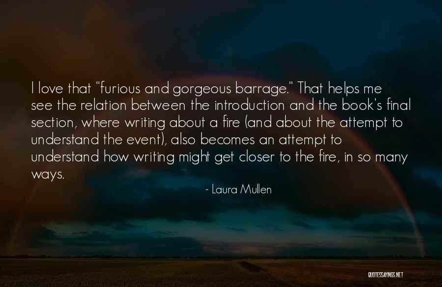 Gitanes Burger Quotes By Laura Mullen Gitanes Burger Quotes By Laura Mullen