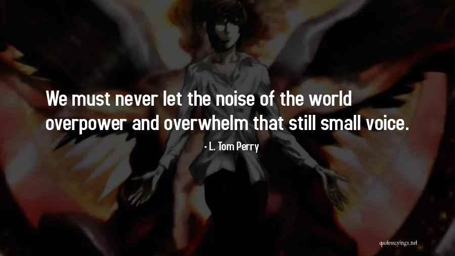 Gitaris Quotes By L. Tom Perry Gitaris Quotes By L. Tom Perry