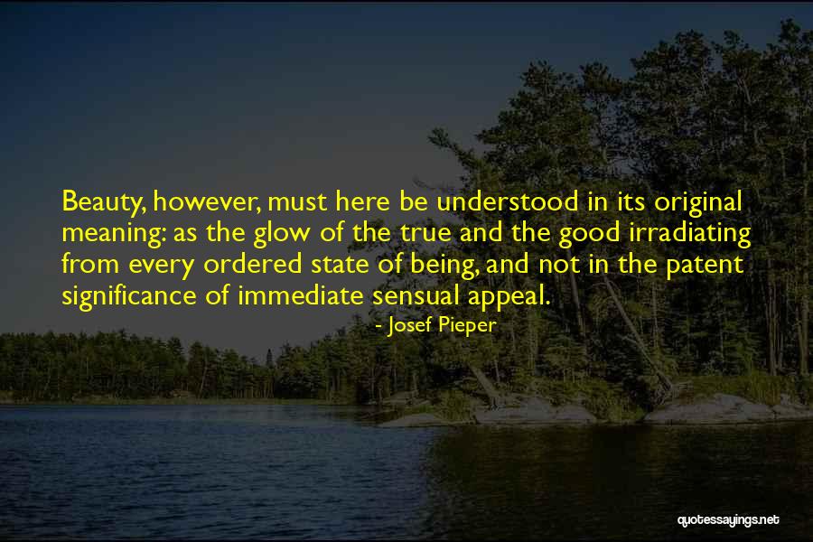Gitelle Szydlowski Quotes By Josef Pieper Gitelle Szydlowski Quotes By Josef Pieper