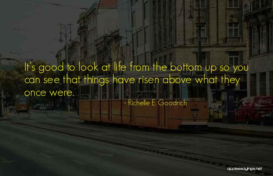 Gitelmans Quotes By Richelle E. Goodrich Gitelmans Quotes By Richelle E. Goodrich