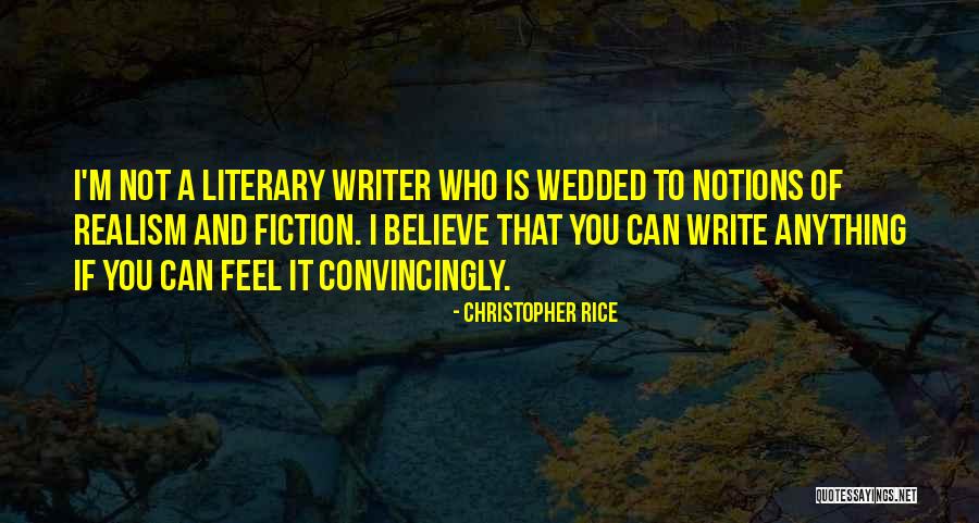 Gitgide Alisiyorum Quotes By Christopher Rice Gitgide Alisiyorum Quotes By Christopher Rice