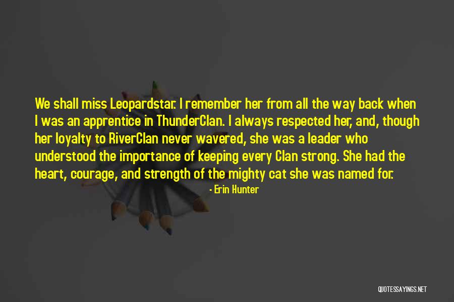 Githa Hariharan Quotes By Erin Hunter Githa Hariharan Quotes By Erin Hunter