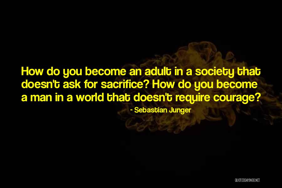 Gitmekle Alakali Quotes By Sebastian Junger Gitmekle Alakali Quotes By Sebastian Junger
