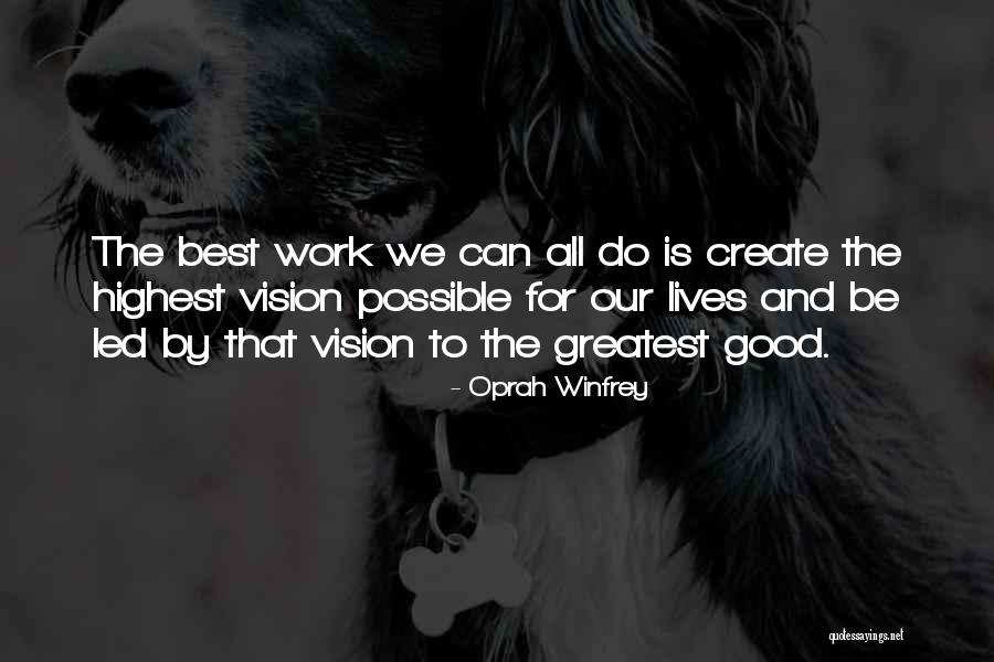 Gitmeseydi Quotes By Oprah Winfrey Gitmeseydi Quotes By Oprah Winfrey