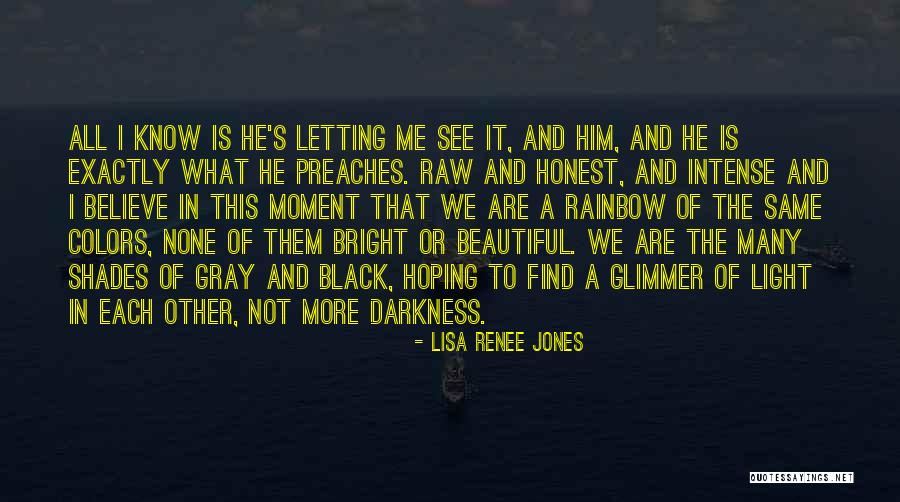 Gitmix Quotes By Lisa Renee Jones Gitmix Quotes By Lisa Renee Jones