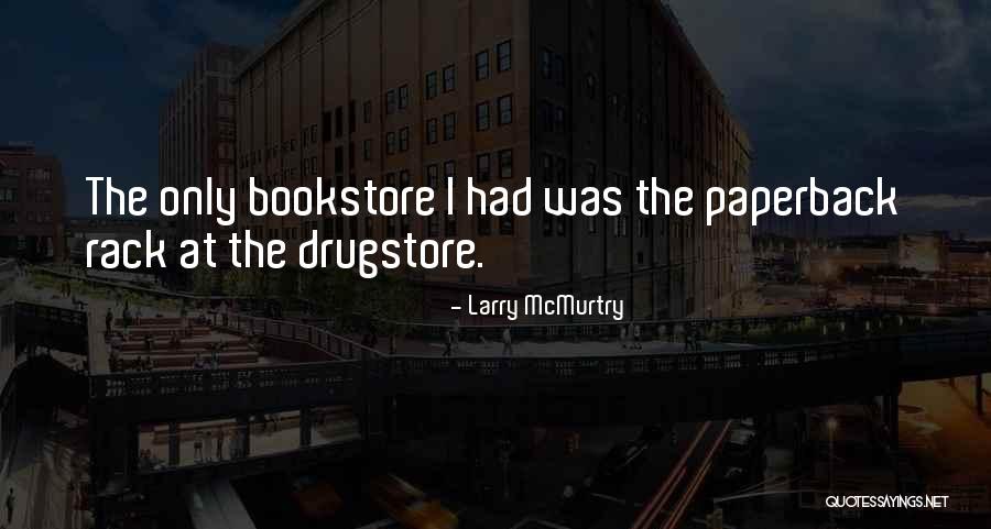 Gitmo Before And After Quotes By Larry McMurtry