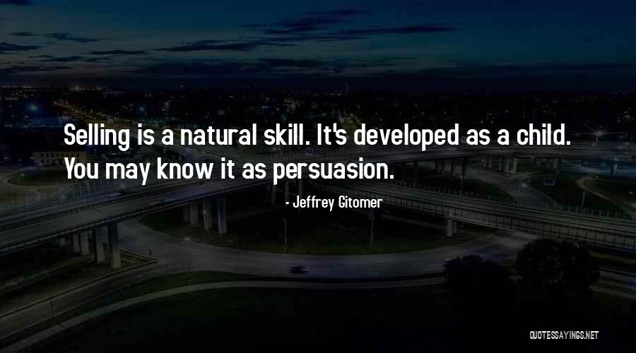 Gitomer Quotes By Jeffrey Gitomer Gitomer Quotes By Jeffrey Gitomer