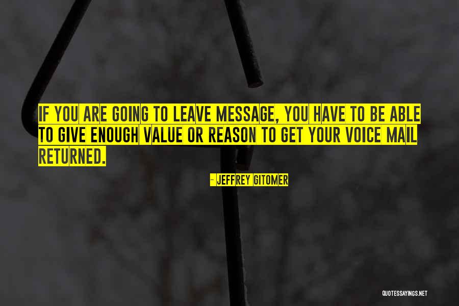Gitomer Quotes By Jeffrey Gitomer Gitomer Quotes By Jeffrey Gitomer