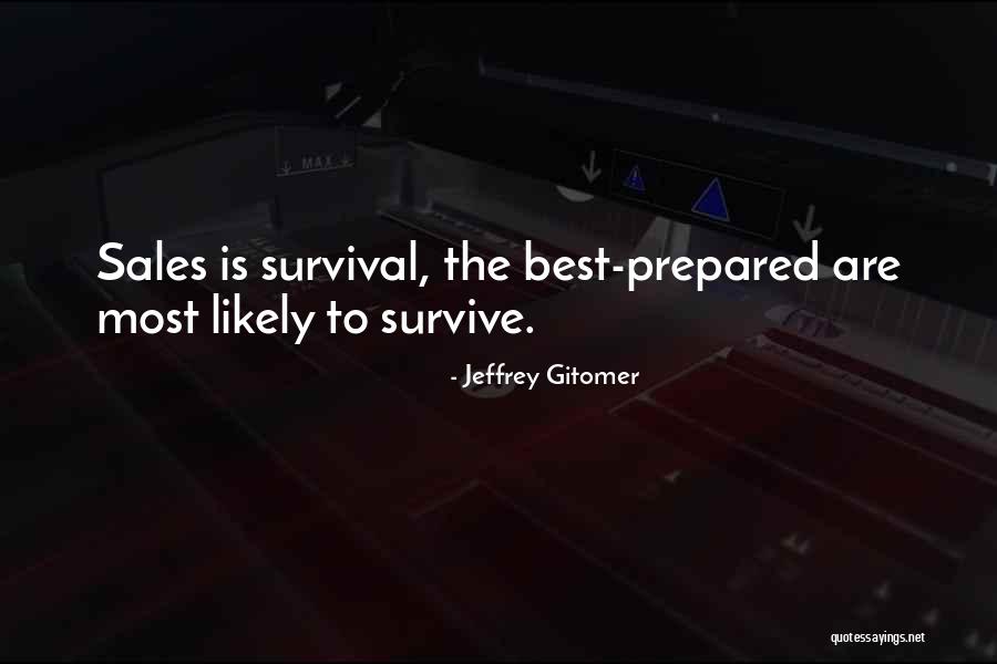 Gitomer Sales Quotes By Jeffrey Gitomer