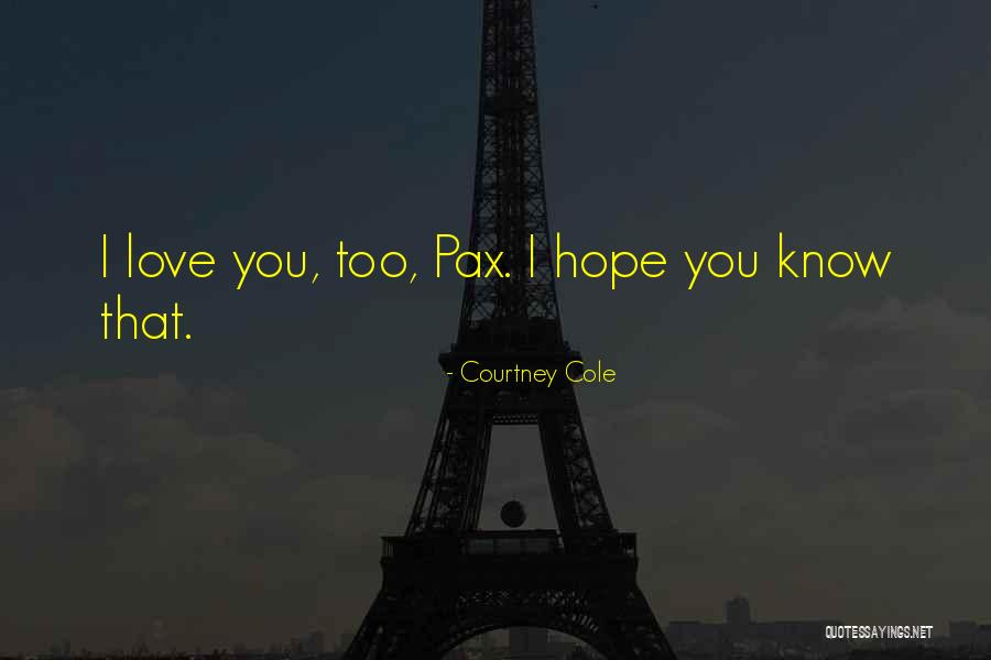 Gittany Murder Quotes By Courtney Cole Gittany Murder Quotes By Courtney Cole