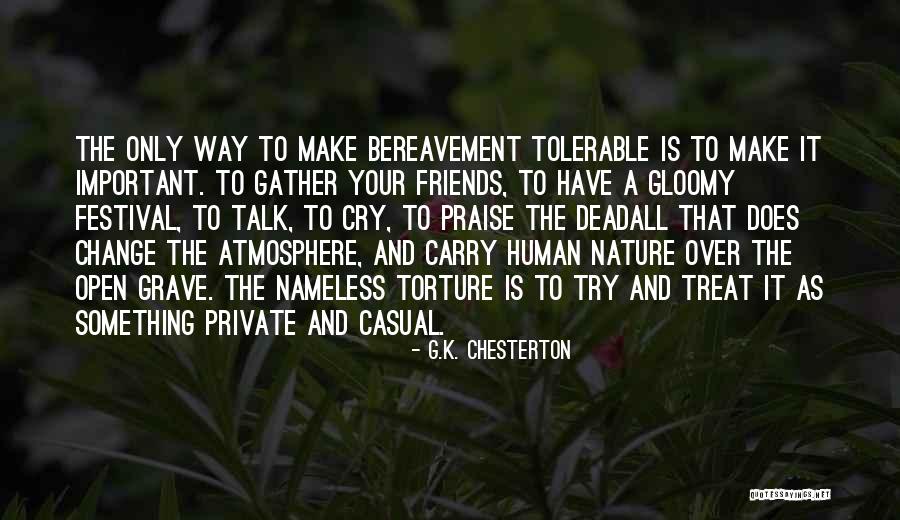 Gittany Murder Quotes By G.K. Chesterton Gittany Murder Quotes By G.K. Chesterton