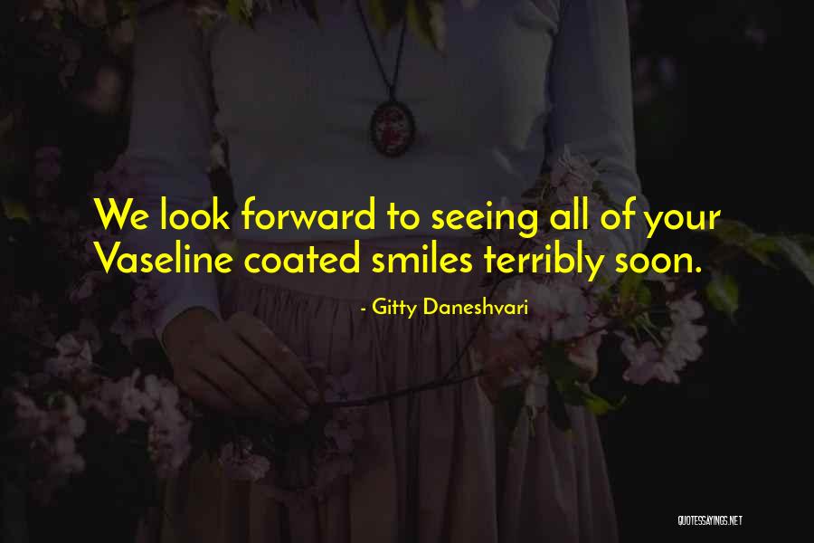 Gitty Daneshvari Quotes 940433 Gitty Daneshvari Quotes 940433