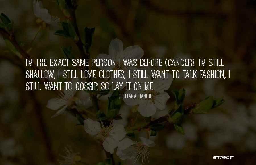 Giuliana Quotes By Giuliana Rancic Giuliana Quotes By Giuliana Rancic